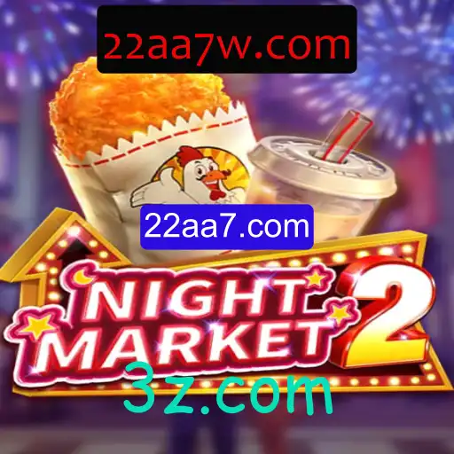 Explorando NightMarket2: O Fascinante Mundo do Jogo e Sua Conexão com 22aa7.com